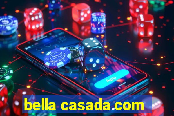 bella casada.com